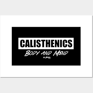 CALISTHENICS Body and MInd Posters and Art